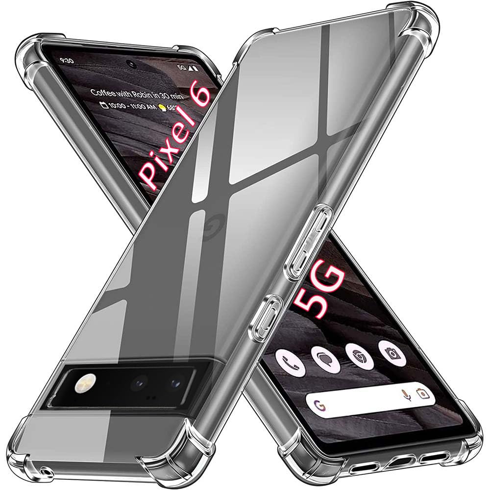 Case for Google Pixel 6 Clear TPU Four Corners Protective Cover Transparent Soft