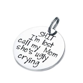 Funny Pet Tag, Funny Dog Tag, Stainless Steel Dog Cat Collar Tags, Shit I'm Lost