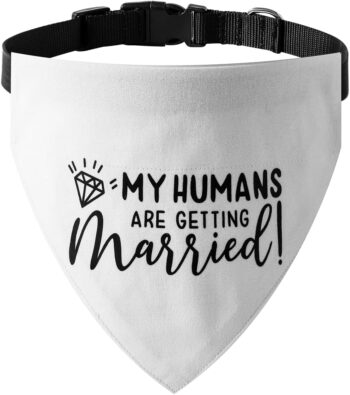 My Humans are Getting Married Dog Bandana, Engagement Dog Bandana, Pet Scarf